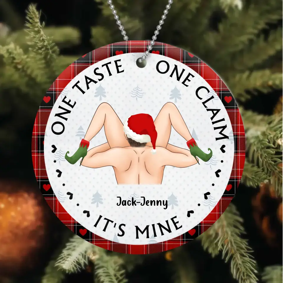 Personalized Couple Wooden Ornament - Christmas Gift Idea For Couple - One Taste One Claim It's Mine