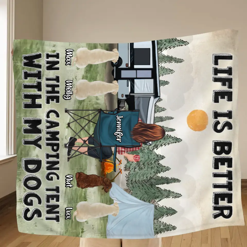 Personalized Camping Quilt/Fleece Throw Blanket/Pillow Cover - Gift Idea For Girl & Dogs - Up to 4 Dogs - Life Is Better In The Camping Tent With My Dogs
