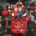 Personalized Couple Acrylic Ornament - Christmas Gift For Couple/Him/Her - You Are The Sugar To My Coffee