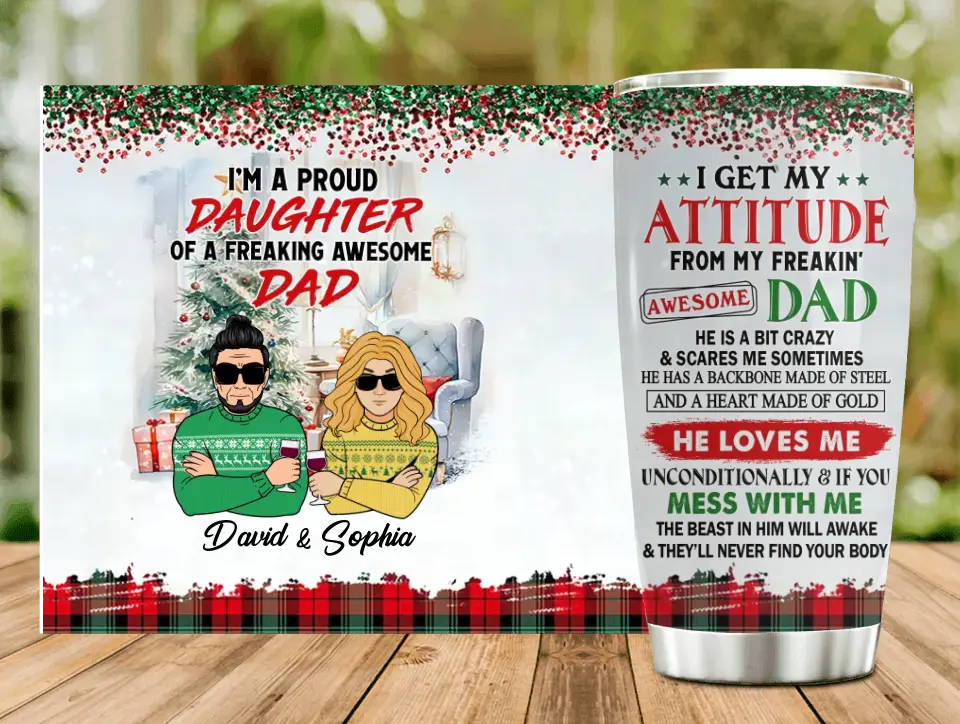 Personalized Dad/Mom & Daughter/Son Tumbler 20oz - Christmas Gift Idea For Daughter/Dad/Mom/Son - I'm A Proud Daughter Of A Freaking Awesome Dad