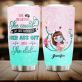 Personalized Nurse Tumbler - Gift Idea For Nurse Lovers - She Believed She Could So She Worked Her Ass Off