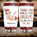 Personalized Funny Christmas Couple Tumbler - Christmas Gift Idea For Couple - Thank You For All Orgasms