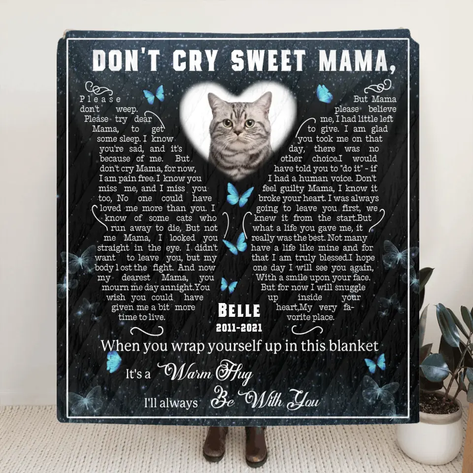 Personalized Memorial Fleece Throw Blanket & Quilt - Don't Cry Sweet Mama - Memorial Gift Idea For Pet Lover - Upload Photo