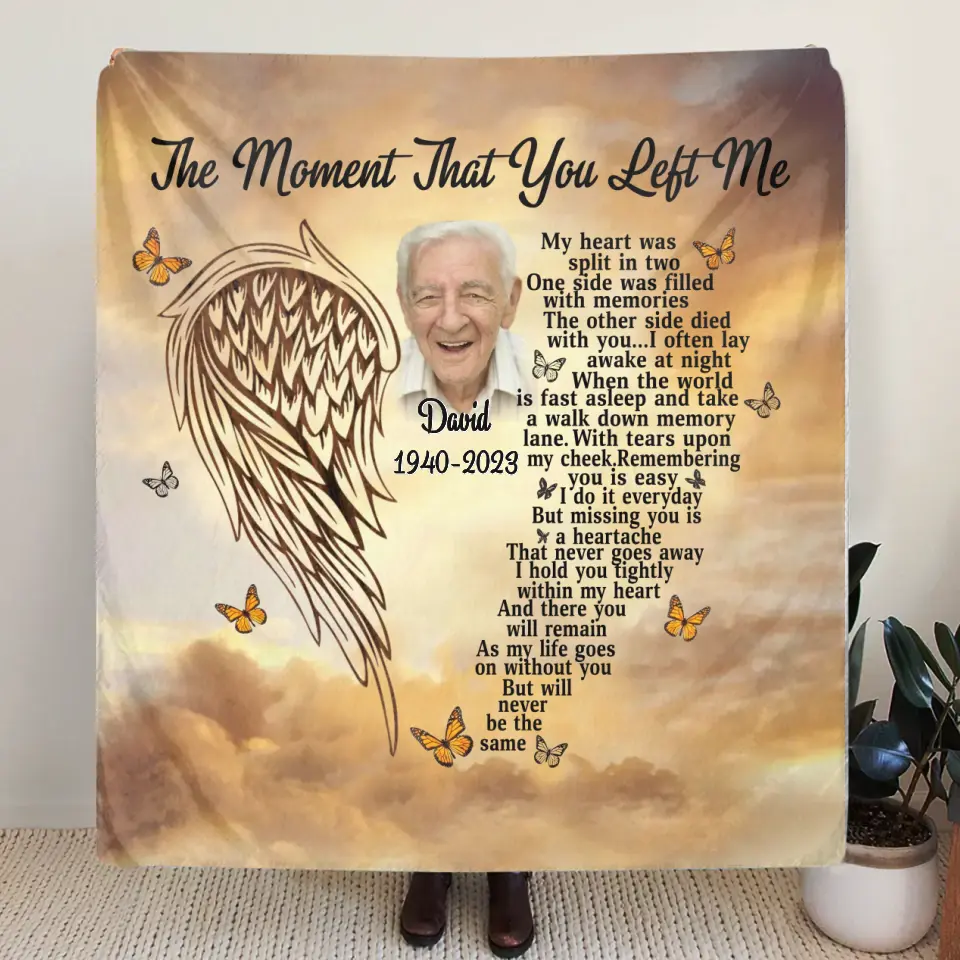 Personalized Memorial Fleece Throw Blanket & Quilt - Upload Photo - Sympathy Gift For Loss Of Family Member - The Moment That You Left Me