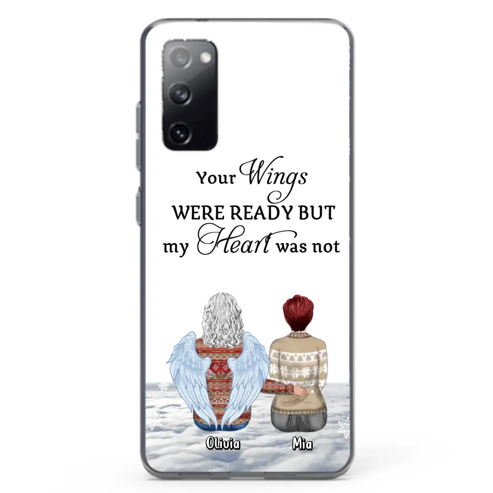 Personalized Memorial Phone Case - Up to 5 People - Gift Idea For Family - Your Wings Were Ready But My Heart Was Not - Case For iPhone/Samsung
