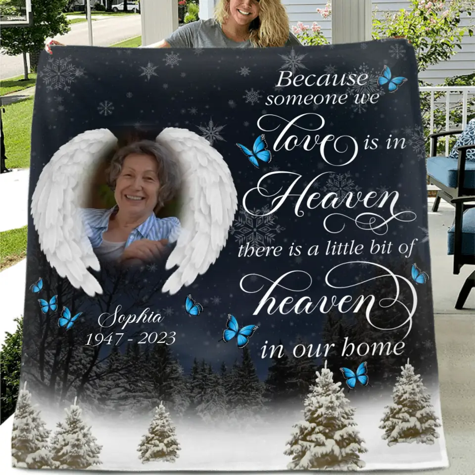 Personalized Memorial Fleece Throw Blanket & Quilt - Upload Photo - Memorial Gift Idea For Family Member - There Is A Little Bit Of Heaven In Our Home