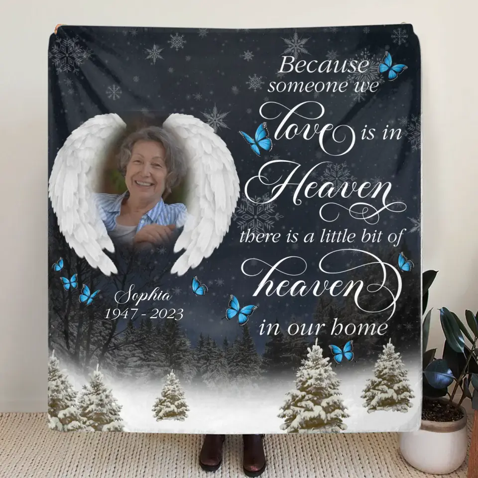 Personalized Memorial Fleece Throw Blanket & Quilt - Upload Photo - Memorial Gift Idea For Family Member - There Is A Little Bit Of Heaven In Our Home
