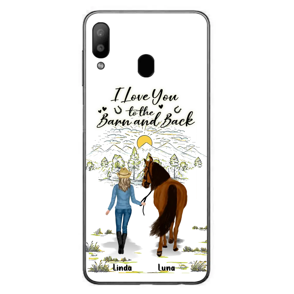 Personalized Horse Girl Phone Case - Up to 6 Horses - Gift Idea for Horse Lovers - I Love You To The Barn & Back - Case for iPhone/Samsung