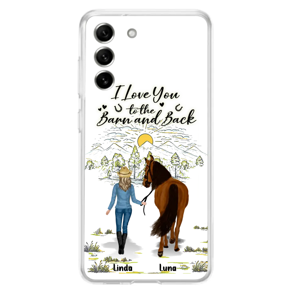Personalized Horse Girl Phone Case - Up to 6 Horses - Gift Idea for Horse Lovers - I Love You To The Barn & Back - Case for iPhone/Samsung