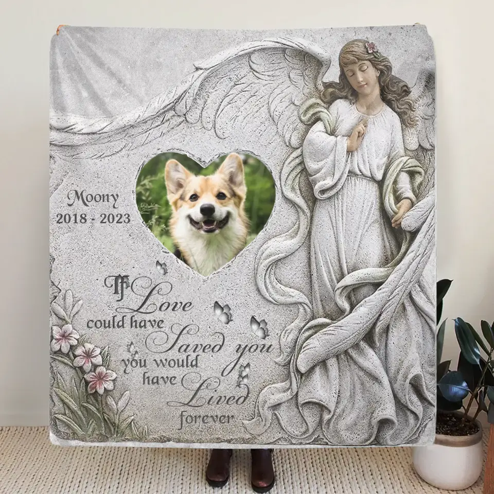 Personalized Memorial Pet Fleece Throw Blanket & Quilt - Upload Photo - Memorial Gift Idea For Pet Owners - If Love Could Have Saved You You Would Have Lived Forever