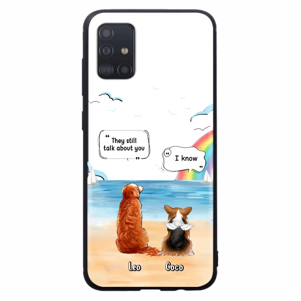 Personalized Memorial Pet Phone Case - Upto 4 Pets - Memorial Gift Idea for Dog/Cat Lovers - They Still Talk About You - Cases For iPhone/Samsung