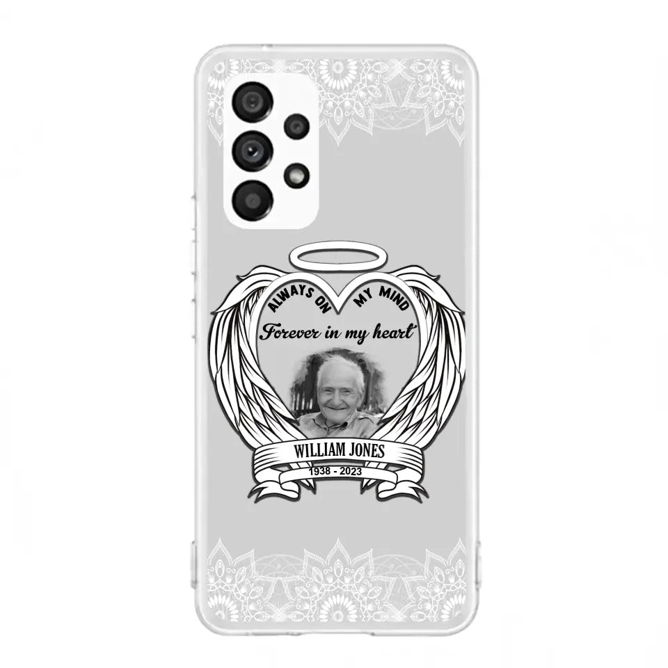 Custom Personalized Memorial Phone Case - Upload Photo - Memorial Gift Idea For Family Member - Always On My Mind Forever in My Heart - Case For iPhone/Samsung