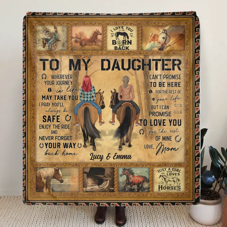 Personalized To My Daughter Horse Quilt/Fleece Throw Blanket - Gift Idea For Daughter/Horse Lovers - Never Forget Your Way Back Home
