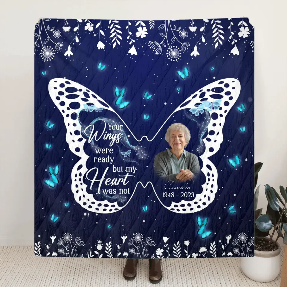 Personalized Memorial Fleece Throw Blanket & Quilt - Upload Photo - Memorial Gift Idea For Family Member - Your Wings Were Ready But My Heart Was Not