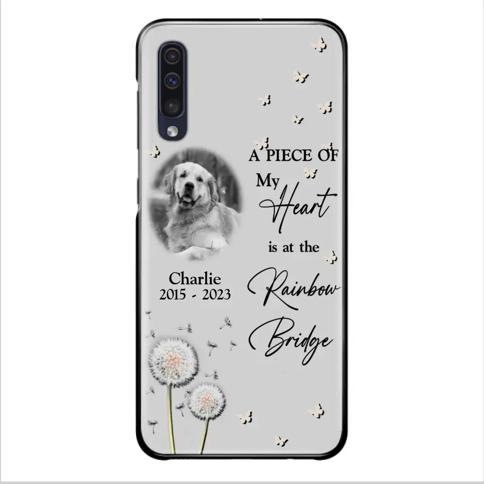 Personalized Memorial Phone Case - Upload Photo - Memorial Gift Idea For Pet Lover - A Piece Of My Heart Is At The Rainbow Bridge - Case For iPhone/Samsung