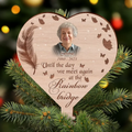 Personalized Memorial Photo Tree Topper - Memorial Gift Idea for Christmas - Until The Day We Meet Again At The Rainbow Bridge
