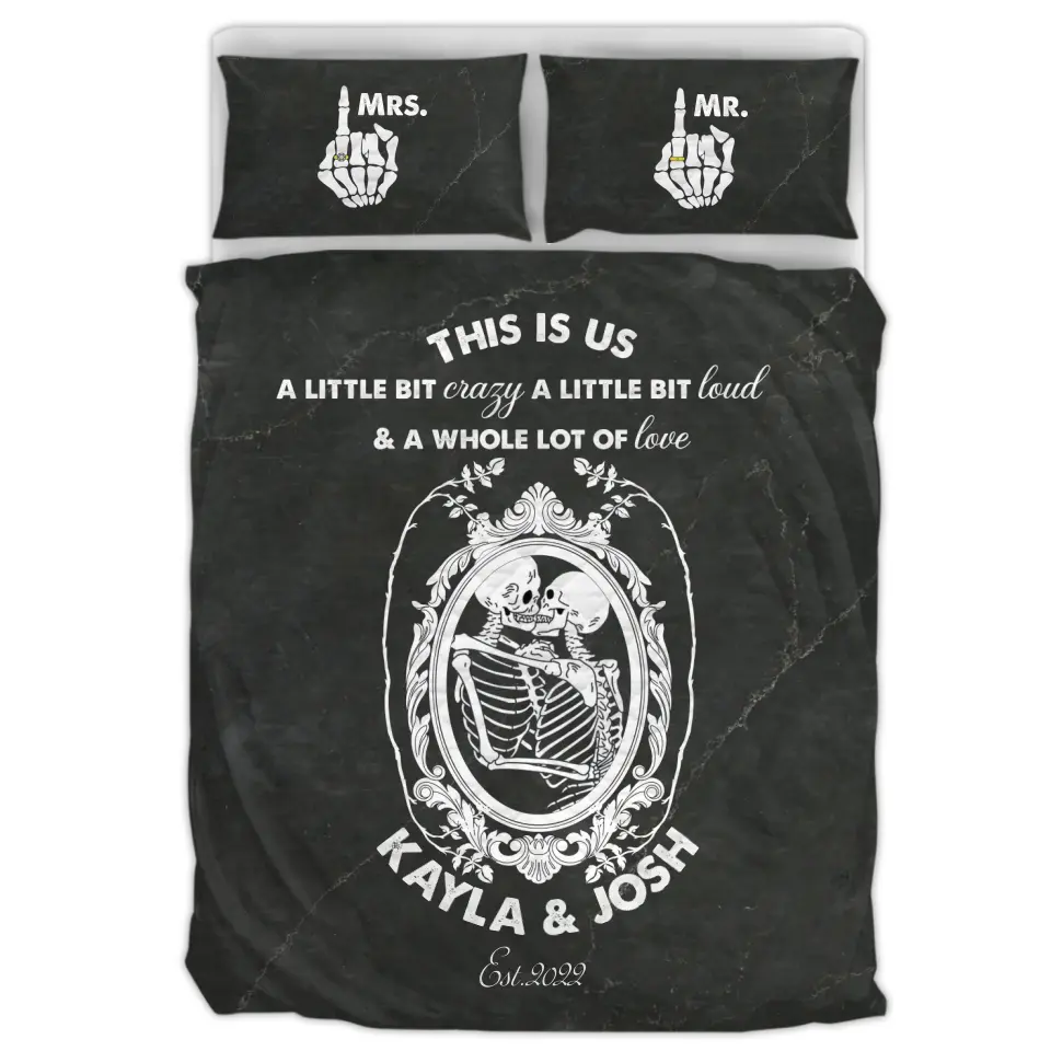 Personalized Skeleton Couple Quilt Bed Sets - Memorial Gift Idea For Him/Her - This Is Us A Little Bit Crazy