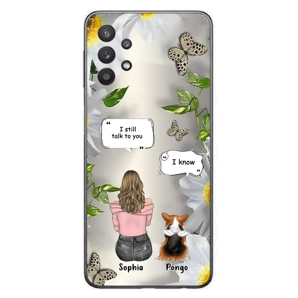 Personalized Memorial Dog Mom Phone Case - Up to 4 Dogs - Gift Idea for Dog Lovers/Owners  - I Still Talk To You - Case For iPhone/Samsung