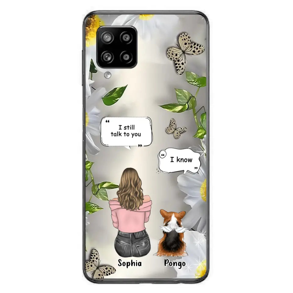 Personalized Memorial Dog Mom Phone Case - Up to 4 Dogs - Gift Idea for Dog Lovers/Owners  - I Still Talk To You - Case For iPhone/Samsung