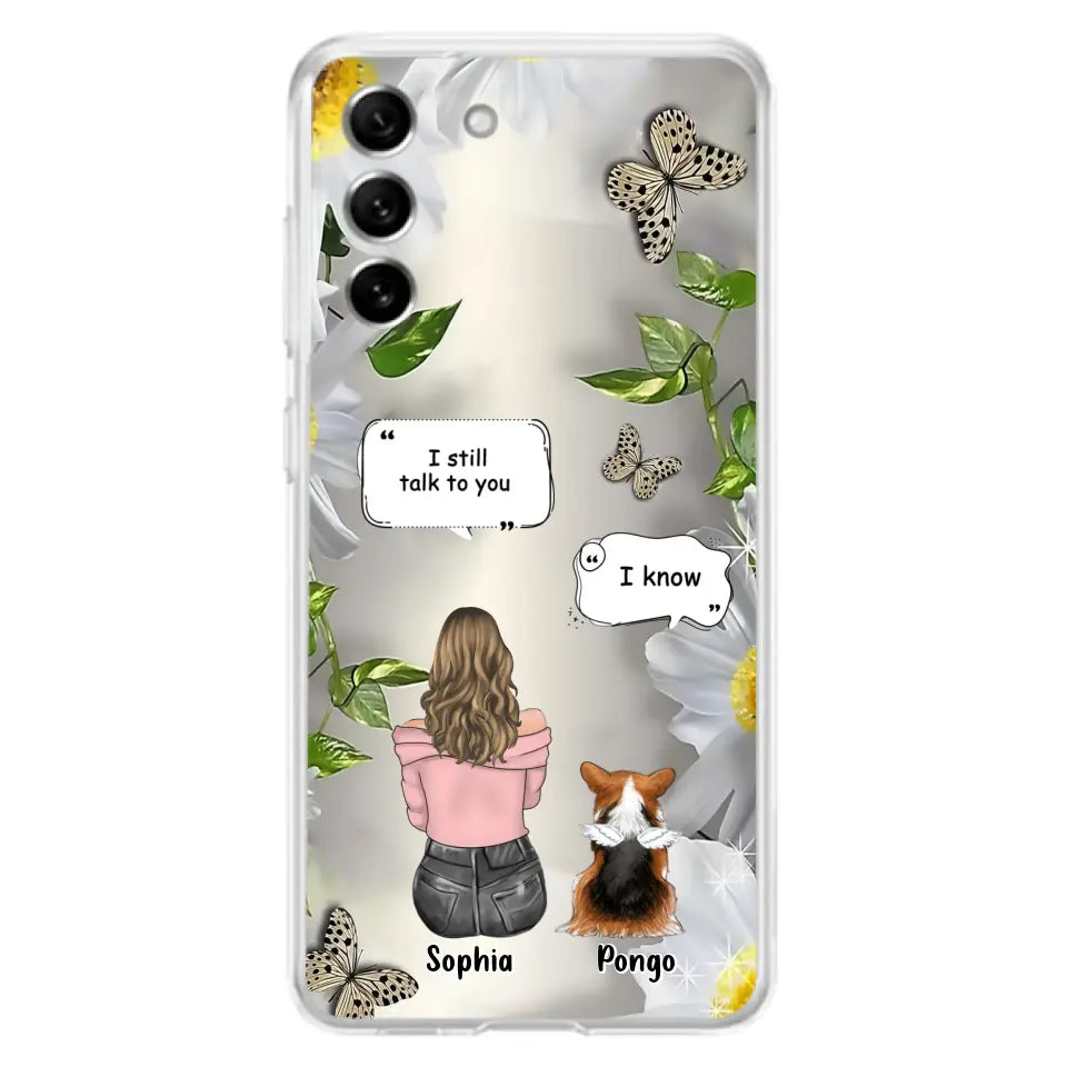 Personalized Memorial Dog Mom Phone Case - Up to 4 Dogs - Gift Idea for Dog Lovers/Owners  - I Still Talk To You - Case For iPhone/Samsung