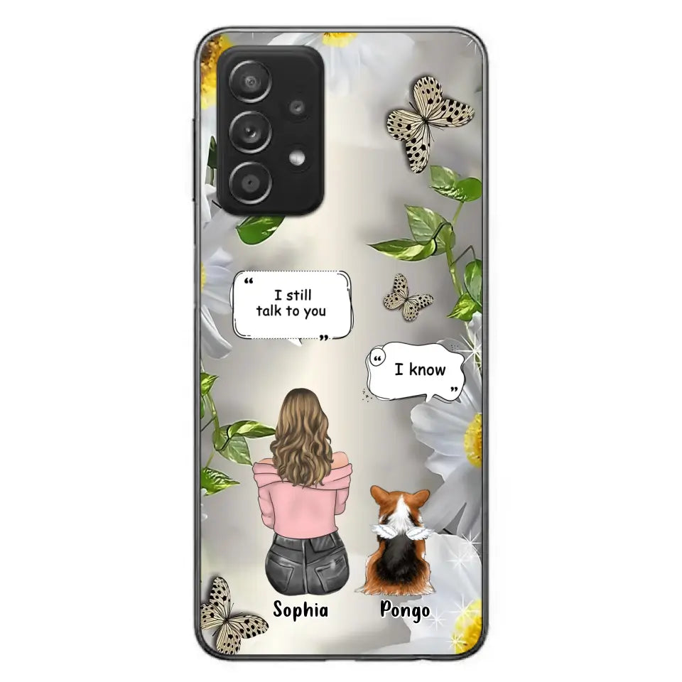 Personalized Memorial Dog Mom Phone Case - Up to 4 Dogs - Gift Idea for Dog Lovers/Owners  - I Still Talk To You - Case For iPhone/Samsung