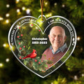 Personalized Memorial Heart Acrylic Ornament - Upload Photo - Memorial Gift Idea for Christmas - Although You Cannot See Me I Am Always With You