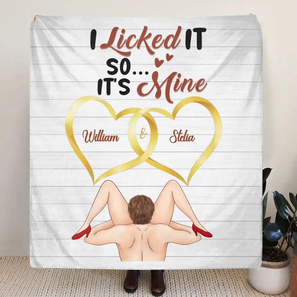 Personalized Couple Quilt/Fleece Throw Blanket - Gift Idea For Him/Her - I Licked It So It's Mine