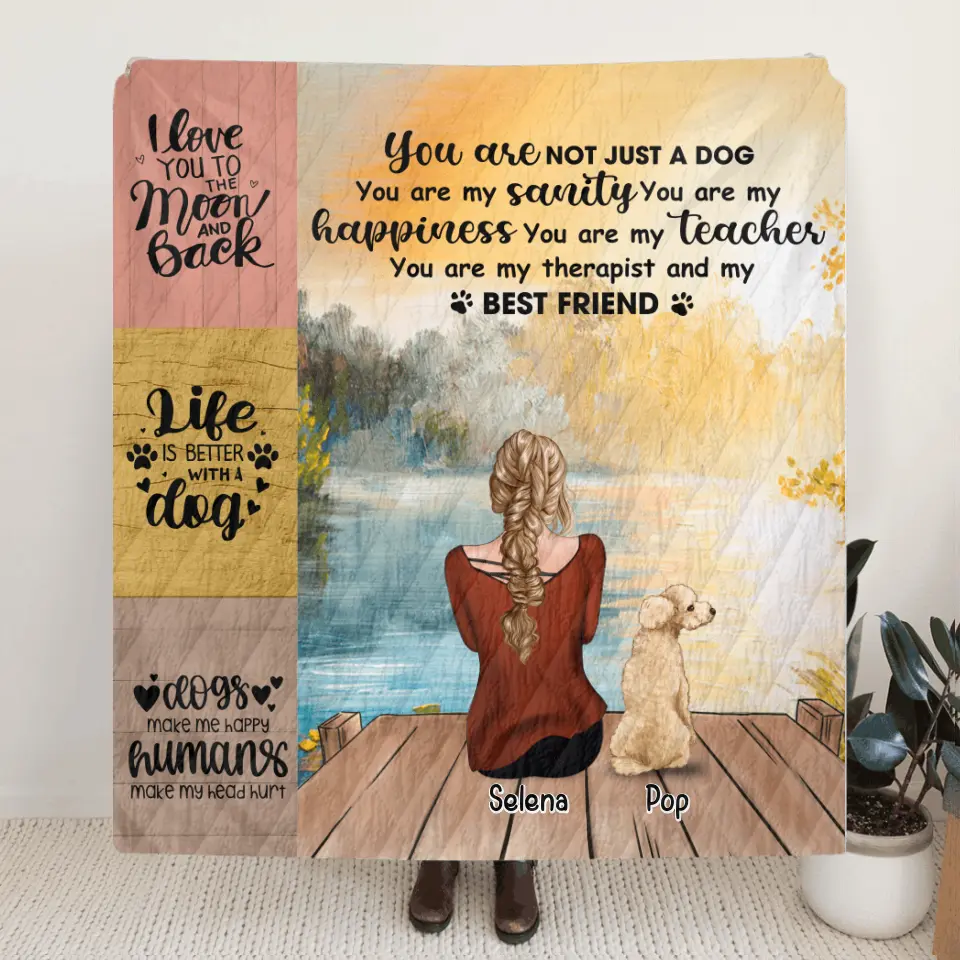 Personalized Dog Mom Quilt/Fleece Blanket, Pillow Cover - Woman With Up to 5 Dogs - Best Gift For Dog Lover  - You Are Not Just A Dog
