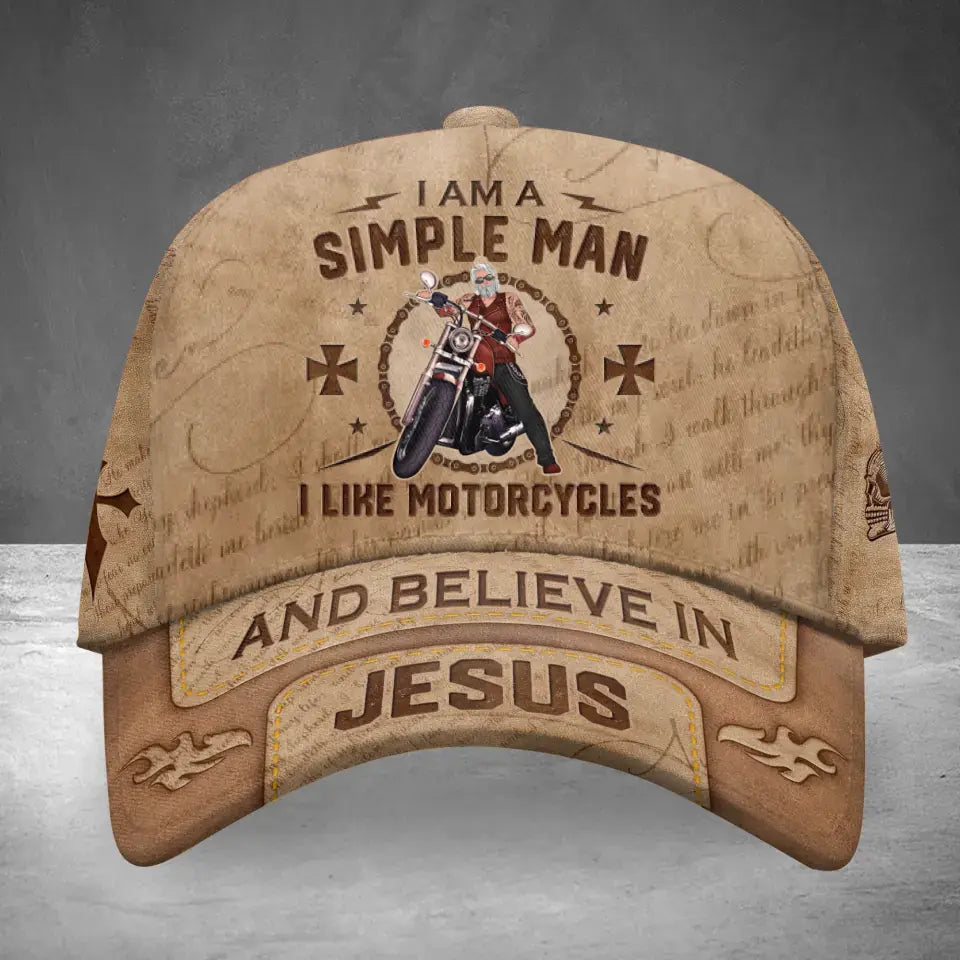 Personalized Biker Man Cap - Gift For Biker/Father/Grandpa/Friend - I Am A Simple Man I Like Motorcycles And Believe In Jesus