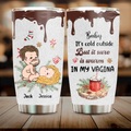 Personalized Couple Tumbler - Best Gifts Idea For Husband/Wife/Birthday/Anniversary/Valentines - Baby It's Cold Outside