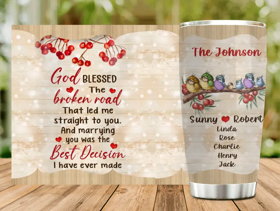 Personalized Memorial Family Tumbler - Gift Idea For Family - Up to 5 Kids - God Blessed The Broken Road