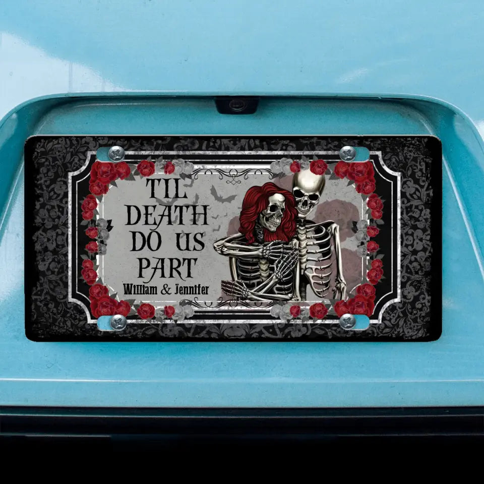 Personalized Couple License Plate - Valentine's Day Gift Idea for Couple - Til Death Do Us Part