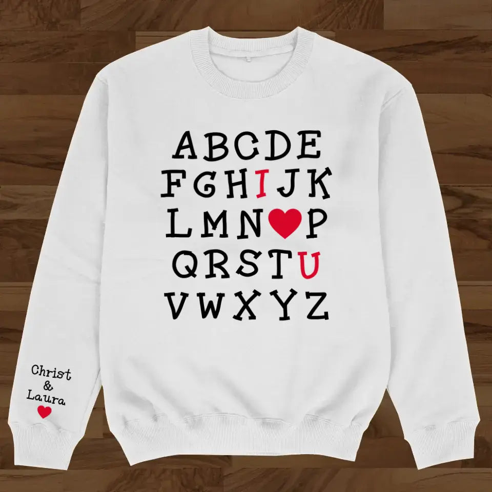 Personalized Alphabet I Love You Sweater - Anniversary/Christmas/Valentine's Day Gift Idea For Couple/Him/Her