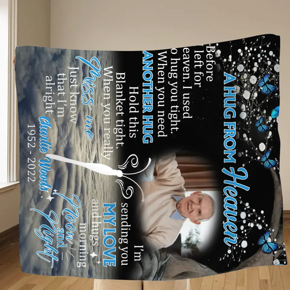 Personalized Memorial Quilt/Fleece Throw Blanket - Upload Photo - Memorial Gift Idea For Family Member - A Hug From Heaven