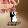 Personalized Funny Weeding Couple Acrylic Keychain - Upload Photo - Gift Idea For Couple/Him/Her/Valentines - Congrats On Being My Husband