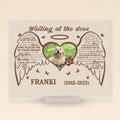 Personalized Memorial Acrylic Plaque - Upload Dog Photo - Memorial Gift Idea - Waiting At The Door