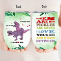 Personalized Funny Couple Wine Tumbler - Gift Idea For Couple/Him/Her/Valentine's Day - Roses Are Red Pickles Are Green