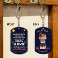 Personalized Besties Aluminum Keychain - 
 Gift Idea For Friend/Besties - When Times Are Tough  And You Don't Know What To Do
