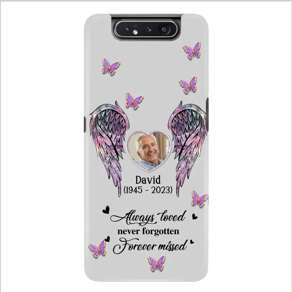 Personalized Memorial Phone Case - Memorial Gift Idea For Family Member - Upload Photo - Case For iPhone/Samsung - Always Loved Never Forgotten Forever Missed