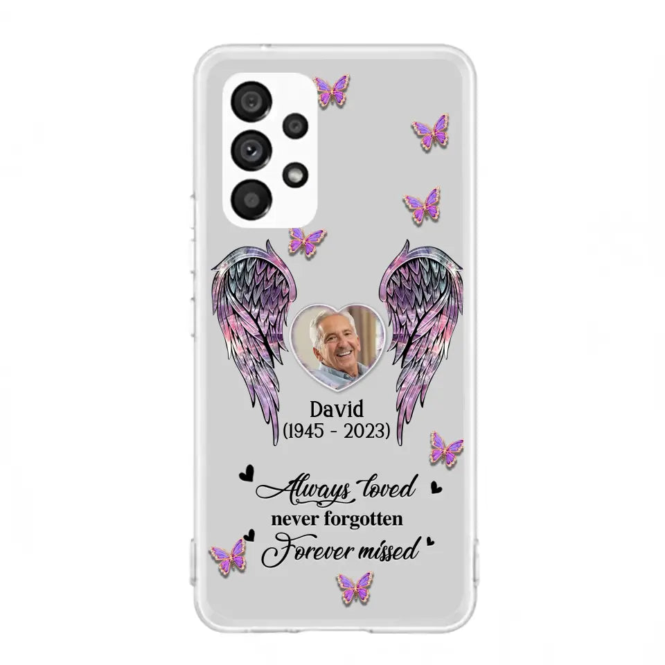 Personalized Memorial Phone Case - Memorial Gift Idea For Family Member - Upload Photo - Case For iPhone/Samsung - Always Loved Never Forgotten Forever Missed