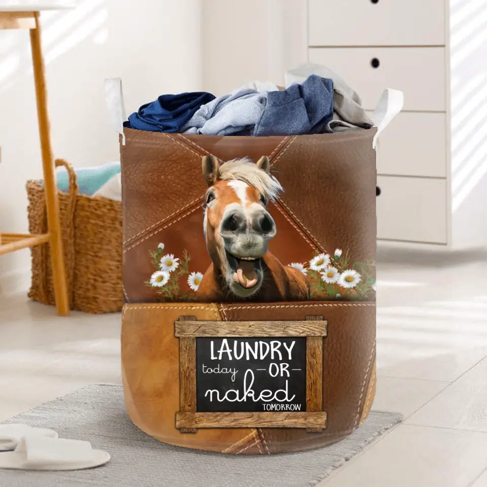 Personalized Horse Laundry Basket - Gift for Horse Lover - Upload Photo - Laundry Today Or Naked Tomorrow