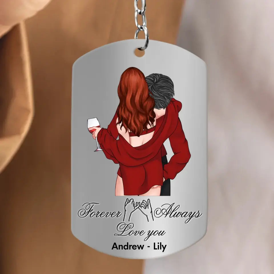 Personalized Couple Aluminum Keychain - Gift Idea For Couple/Valentine's Day - To My Love Never Forget That I Love You
