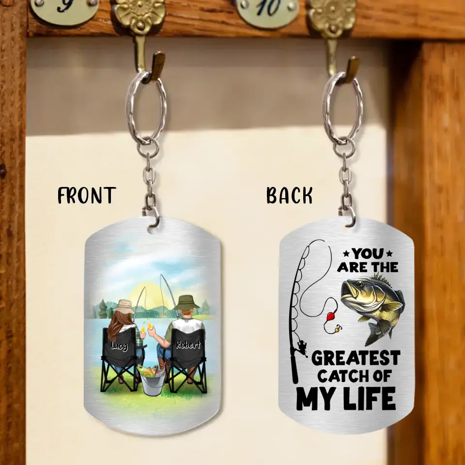 Personalized Fishing Couple Aluminum Keychain - Gift Idea For Couple/Fishing Lovers - You Are The Greatest Catch Of My Life