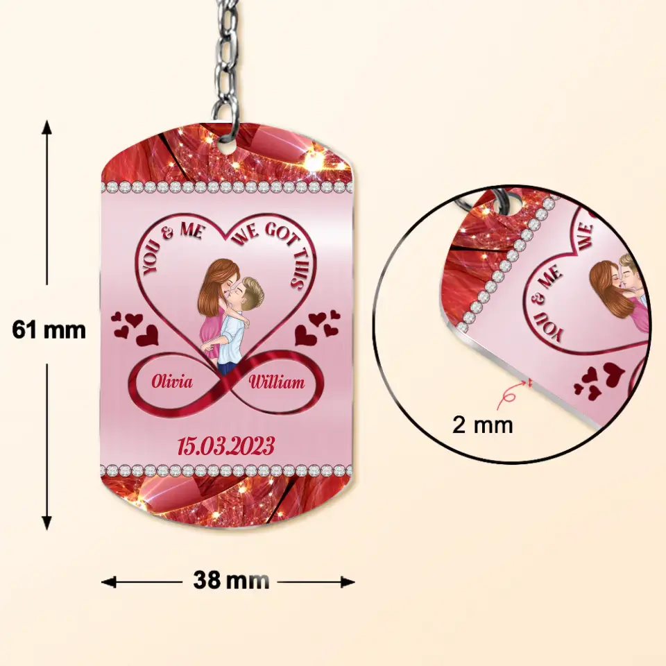 Personalized Couple Aluminum Keychain - Gift Idea For Couple/Her/Him/Wife/Husband - You & Me We Got This