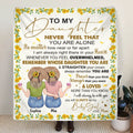 Personalized To My Daughter Quilt/Fleece Throw Blanket  - Gift Idea For Daughter - You Will Always Be My Baby Girl