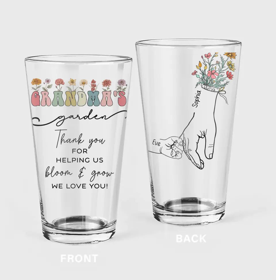 Personalized Grandma's Garden Pint Glass - Up to 6 Kids - Gift Idea For Grandma/Mom/Mother's Day - Thank You For Helping Us Bloom & Grow