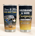 Personalized Camping Couple Tumbler - Gift Idea For Camping Lovers/Couple - Husband & Wife Camping Partners For Life