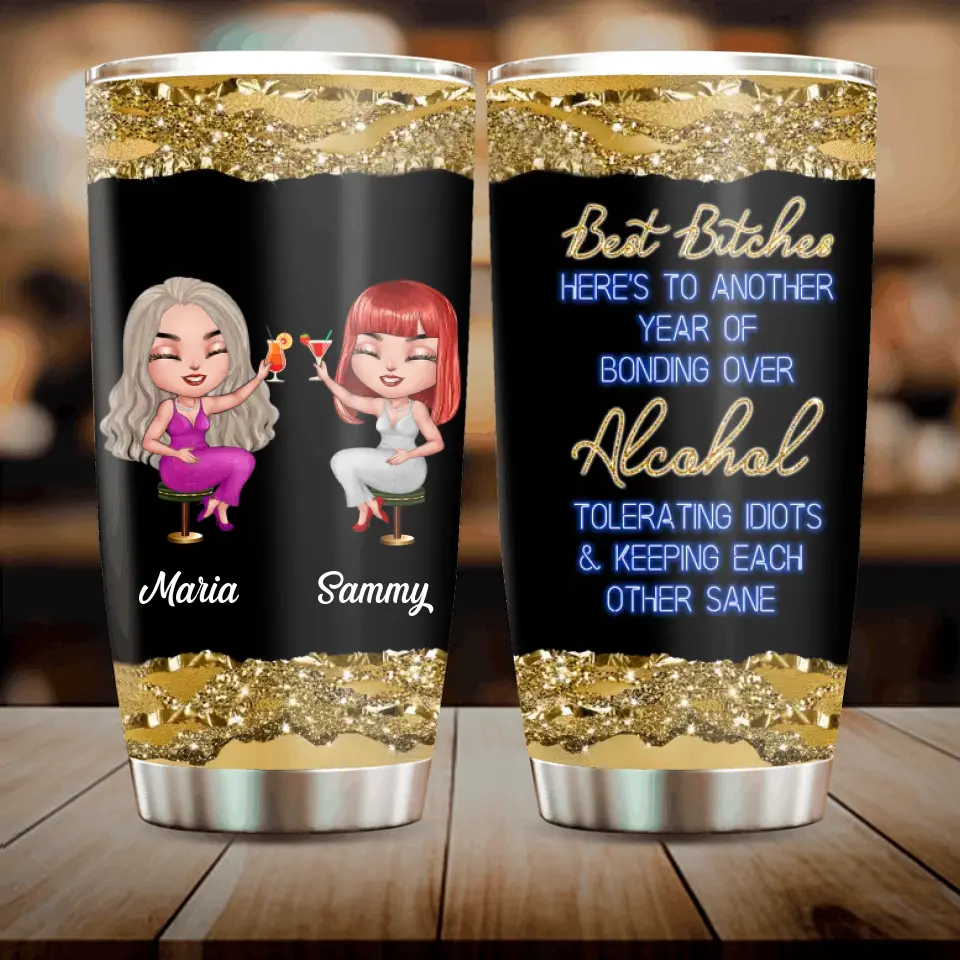 Personalized Besties Tumbler - Gift Idea For Friends/Sisters/Besties - Best Bitches