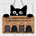 Personalized Cat Wooden Sign - Up to 4 Cats - Mother's Day Gift Idea for Cat Lovers - All Guests Must Be Approved By The Cat