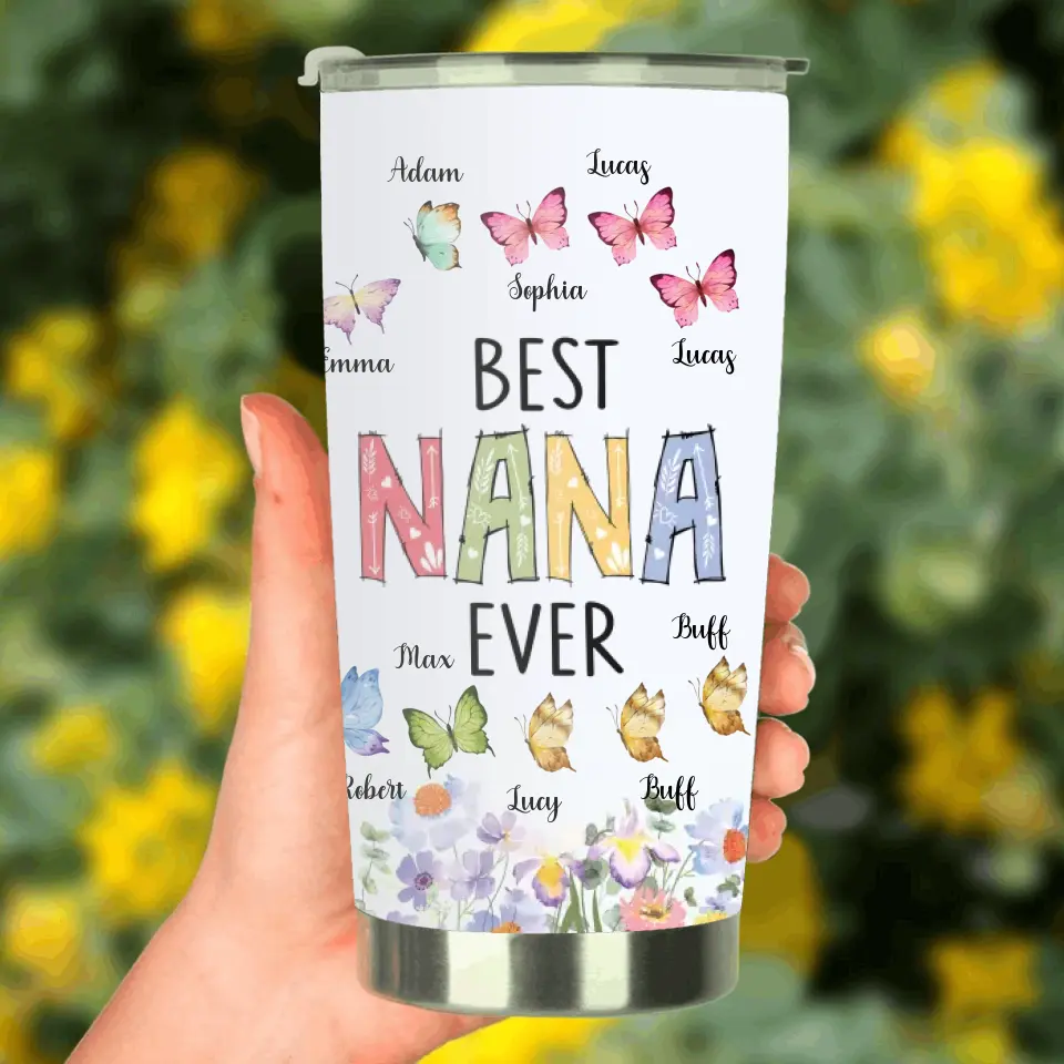 Personalized Nana Floral Tumbler - Gift Idea For Mom/Grandma/Nana with up to 10 Kids - Best Nana Ever